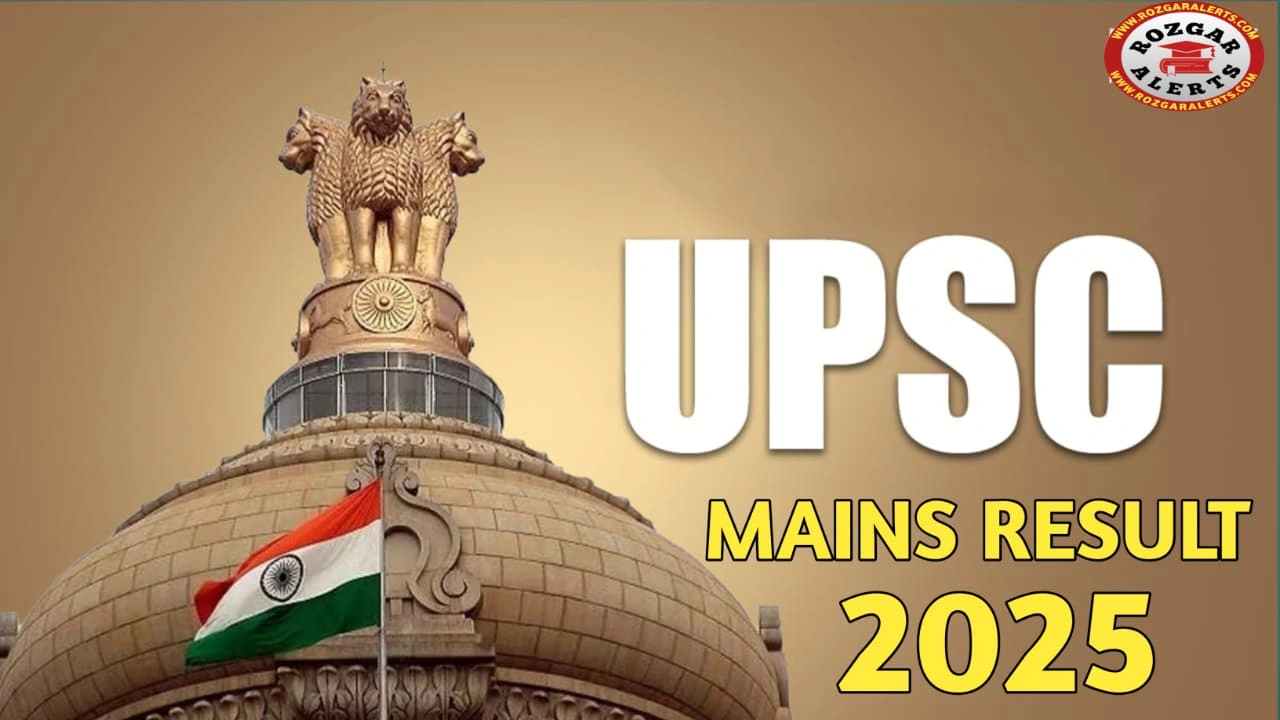 UPSC CSE Mains Result 2025