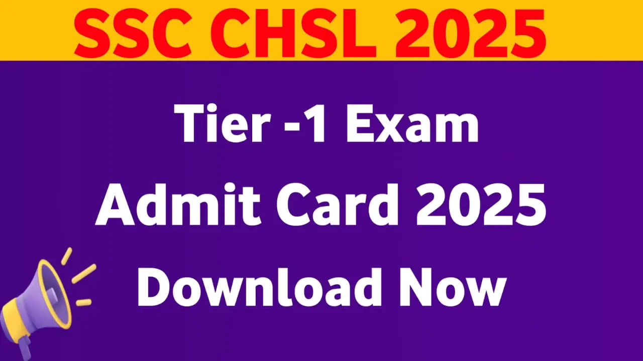 ssc chsl admit card 2025